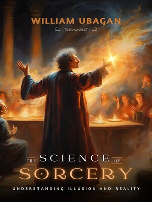 cover image of The Science of Sorcery